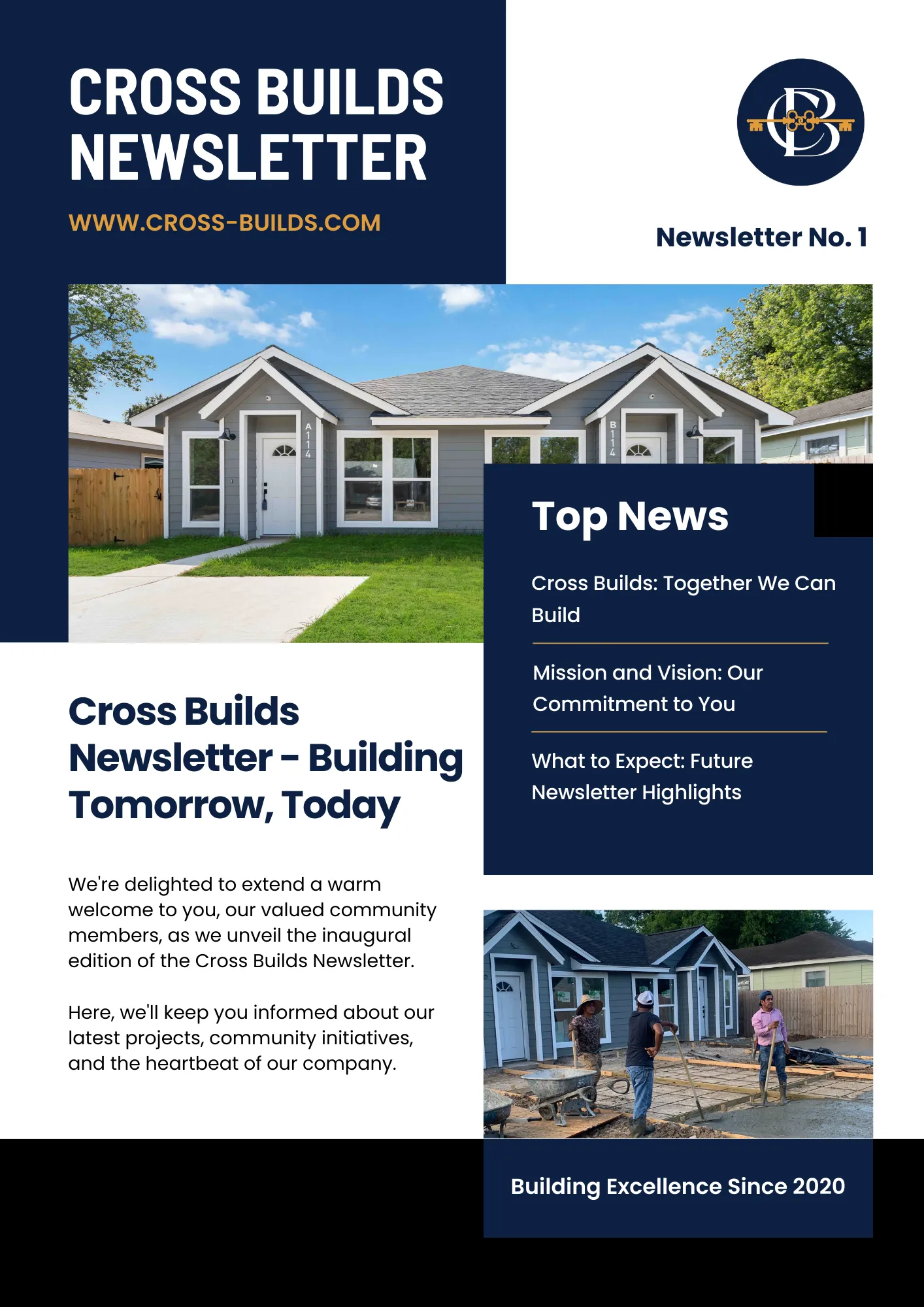 Cross Builds Newsletter No.1 featuring duplex homes, top news on mission, and team at construction site.